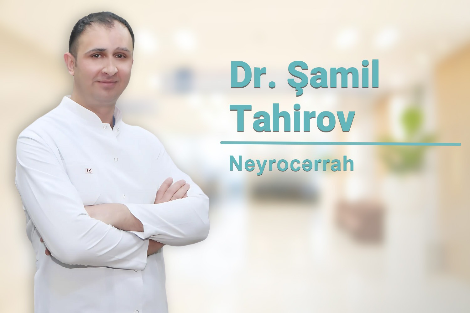 Dr. Shamil Tahirov